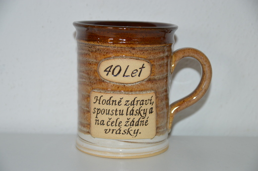Hrnek velký - 40 let, hodně zdraví.JPG